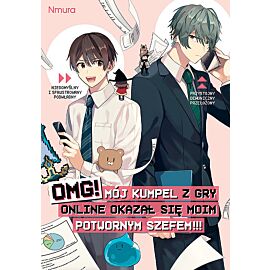 OMG! Mój kumpel z gry online okazał się moim potwornym szefem!!! - 01