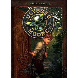 Ulysses Moore. Tom 18. Wielkie lato