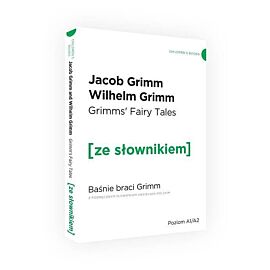 Baśnie braci Grimm wersja angielska z podręcznym słownikiem