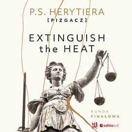 Extinguish the Heat. Runda finałowa (audiobook MP3)