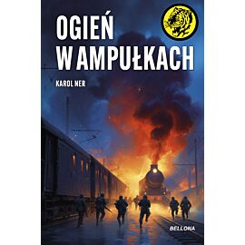 Ogień w ampułkach