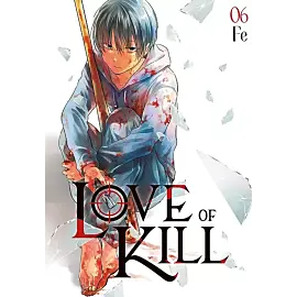 Love of Kill - 06