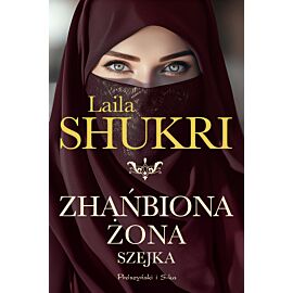Zhańbiona żona szejka (e-book)