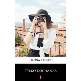 Tylko kochanka (e-book)