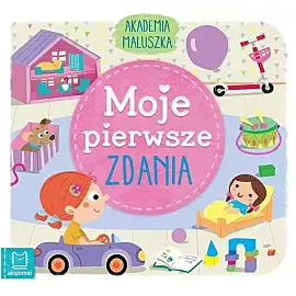 Akademia maluszka. Moje pierwsze zdania