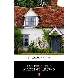 Far from the Madding Crowd (e-book)