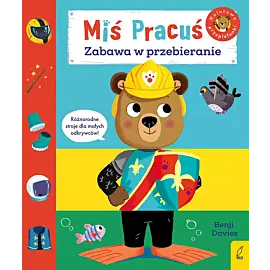 Miś Pracuś. Zabawa w przebieranie