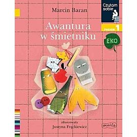 Awantura w śmietniku. Czytam sobie Eko. Poziom 1