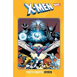 X-Men. Punkty zwrotne - Inferno