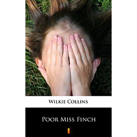 Poor Miss Finch (e-book)