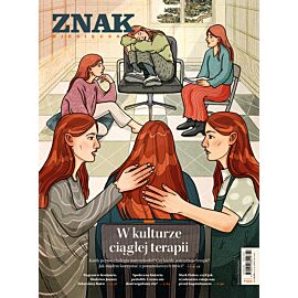 Miesięcznik ZNAK 825 (02/2024) - W kulturze ciągłej terapii