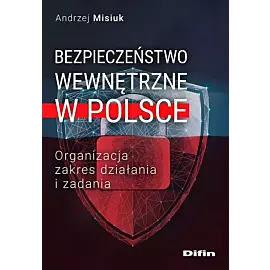 Bezpieczeństwo wewnętrzne w Polsce