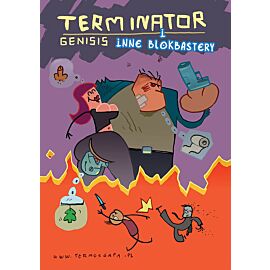 Terminator Genisis i inne blokbastery