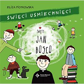 Święty Jan Bosko, wydanie II Święci uśmiechnięci