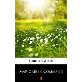 Marjorie in Command (e-book)