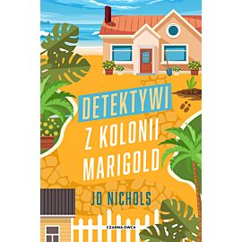 Detektywi z Kolonii Marigold