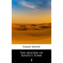 The Mystery of Khufu’s Tomb (e-book)