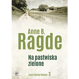 Na pastwiska zielone