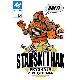 Starski i Hak Pryskają z Więzienia