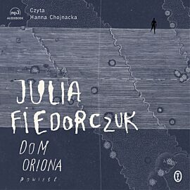 Dom Oriona (audiobook MP3)