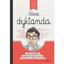 Nowe dyktanda. Klasa 1-3. Szkoła podstawowa