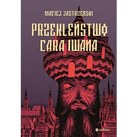 Przekleństwo cara Iwana (e-book)