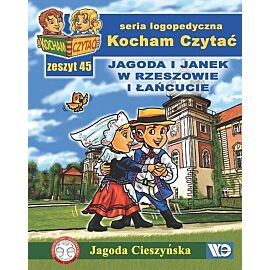 Kocham Czytać Zeszyt 45 Jagoda i Janek w Rzeszowie i Łańcucie