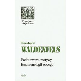 Podstawowe motywy fenomenologii obcego