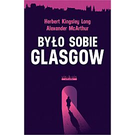 Było sobie Glasgow
