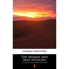 The Mummy and Miss Nitocris (e-book)