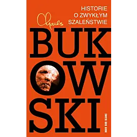 Historie o zwykłym szaleństwie