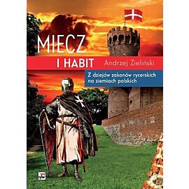 Miecz i habit