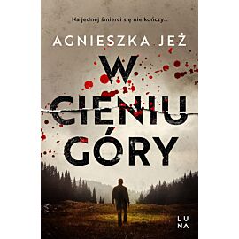 W cieniu góry