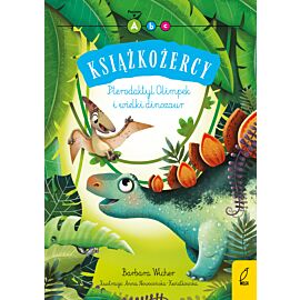 Książkożercy. Pterodaktyl Olimpek i wielki dinozaur