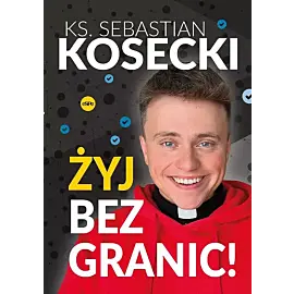 Żyj bez granic!