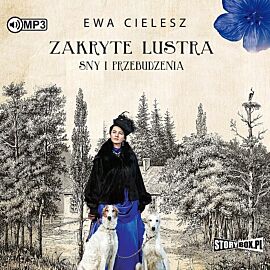 Zakryte lustra Tom 1 Sny i przebudzenia (audiobook CD)