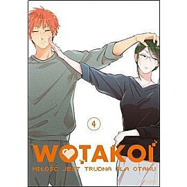 WOTAKOI. Miłość jest trudna dla otaku - 04