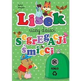 Szkło. Lisek uczy dzieci segregacji śmieci