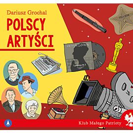 Polscy artyści. Klub małego patrioty