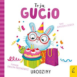 To ja, Gucio! Urodziny