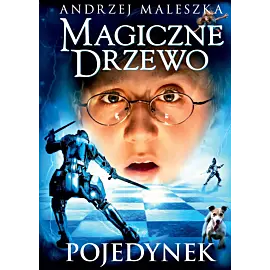 Magiczne Drzewo. Pojedynek