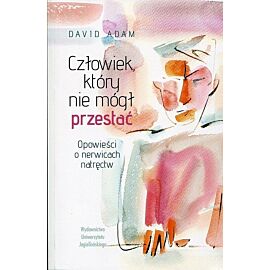 Człowiek, który nie mógł przestać
