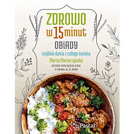 Zdrowo w 15 minut. Obiady