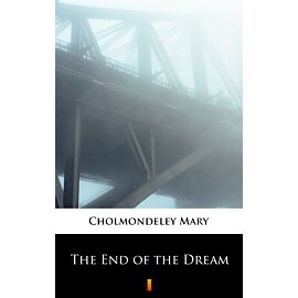The End of the Dream (e-book)