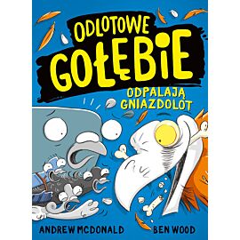 Odlotowe gołębie odpalają gniazdolot