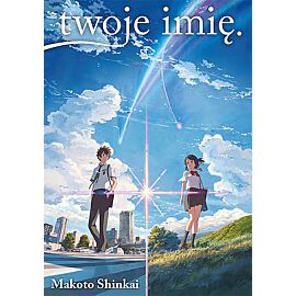 twoje imię. (Light Novel)