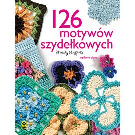 126 motywów szydełkowych wyd. 2023