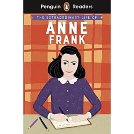 Penguin Readers Level 2 The Extraordinary Life of Anne Frank