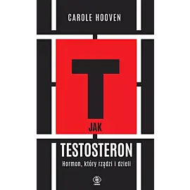 T jak TESTOSTERON