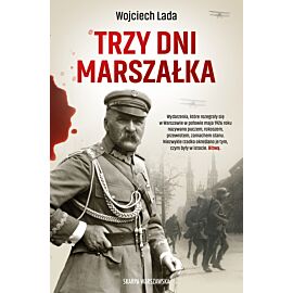 Trzy dni Marszałka